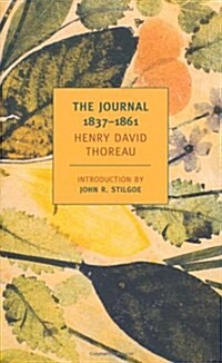 The Journal of Henry David Thoreau, 1837-1861 (Paperback)