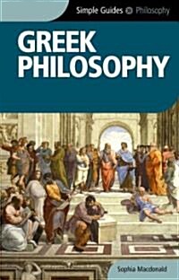 Greek Philosophy - Simple Guides (Paperback, New ed)