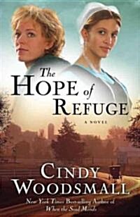 The Hope of Refuge: Book 1 in the ADAs House Amish Romance Series (Paperback)