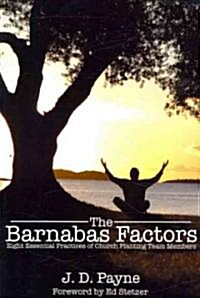 The Barnabas Factors (Paperback)