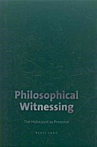 Philosophical Witnessing (Hardcover)