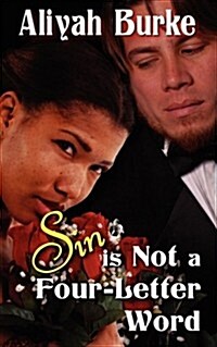 Sin Is Not a Four-Letter Word (Paperback, Print)