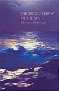 The Second Night of the Spirit (Paperback)