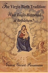 The Virgin Birth Tradition (Hardcover)