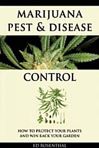 Marijuana Pest and Disease Control (Paperback)