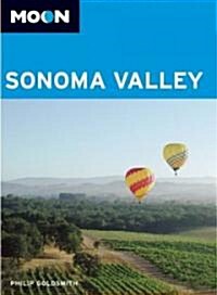 Moon Spotlight Sonoma Valley (Paperback, 1st)