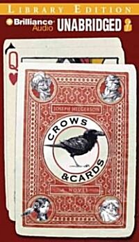 Crows & Cards (MP3 CD, Library)