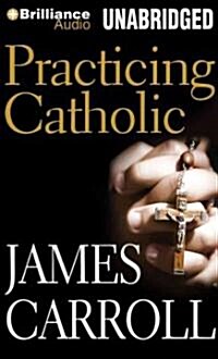 Practicing Catholic (Audio CD)