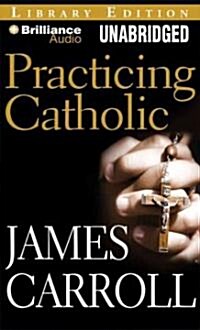 Practicing Catholic (MP3 CD, Library)