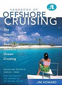 Handbook of Offshore Cruising: The Dream and Reality of Modern Ocean Cruising (Paperback, 2)