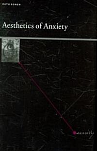 Aesthetics of Anxiety (Hardcover)
