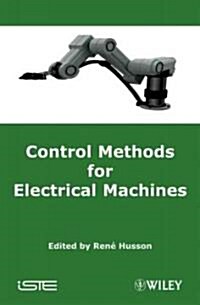 Control Methods for Electrical Machines (Hardcover)