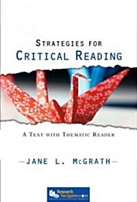 Strategies for Critical Reading: a Text With Thematic Reader + Myreadinglab Student Access Code Card (Paperback, Pass Code, 1st)