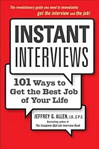 Instant Interviews (Paperback)