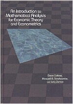 An Introduction to Mathematical Analysis for Economic Theory and Econometrics (Hardcover)