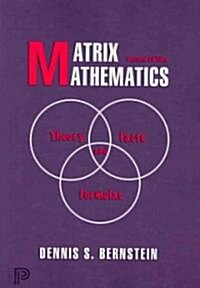 Matrix Mathematics: Theory, Facts, and Formulas - Second Edition (Paperback, 2, Revised)