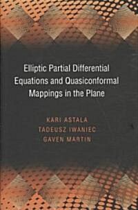 Elliptic Partial Differential Equations and Quasiconformal Mappings in the Plane (PMS-48) (Hardcover)