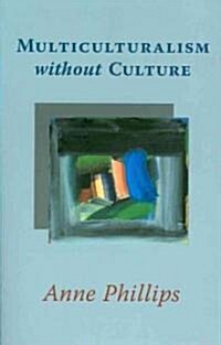 Multiculturalism Without Culture (Paperback)