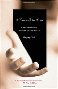 [중고] A Farewell to Alms: A Brief Economic History of the World (Paperback)