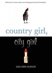 Country Girl, City Girl (Paperback, Reprint)