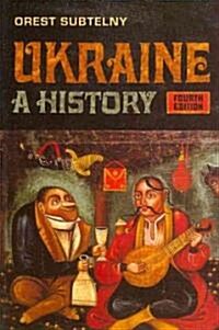 Ukraine: A History, Fourth Edition (Paperback, 4)