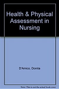 Health & Physical Assessment in Nursing (Hardcover, 1st, PCK)