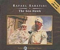 The Sea-Hawk, with eBook (Audio CD, CD)