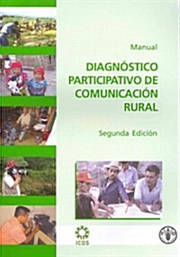 Diagnostico Participativo de Comunicacion Rural: Manual (Paperback)