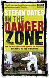 In the Danger Zone (Paperback)