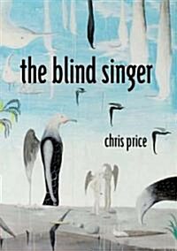 The Blind Singer (Paperback)