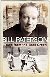Tales from the Back Green (Paperback)