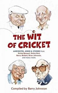 The Wit of Cricket (Hardcover)