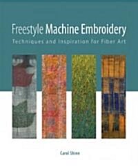 Freestyle Machine Embroidery (Paperback)