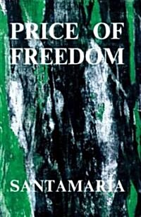 Price of Freedom (Paperback)