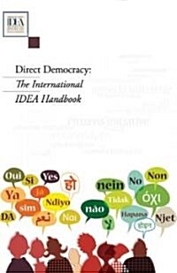 Direct Democracy: The International IDEA Handbook (Paperback)