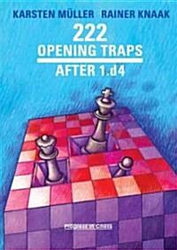 222 Opening Traps After 1.D4 (Paperback)