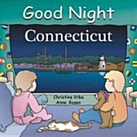 Good Night Connecticut (Board Books)