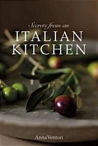 Secrets from an Italian Kitchen (Hardcover)