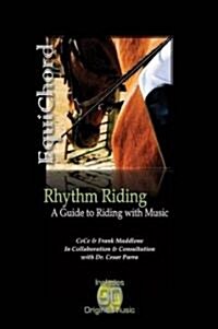 EquiChords Rhythm Riding (Paperback, Compact Disc, Spiral)