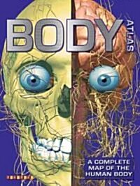 Body Atlas (Hardcover, Chart, Spiral)