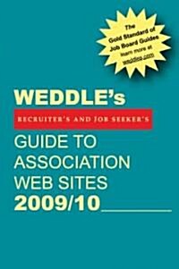 Weddles Guide to Association Web Sites 2009/10 (Paperback)