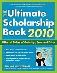 [중고] The Ultimate Scholarship Book 2010 (Paperback, 1st, Original)