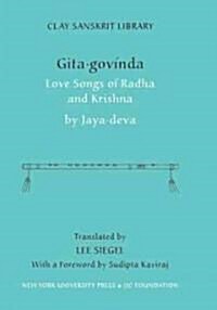 Gita Govinda: Love Songs of Radha and Krishna (Hardcover)