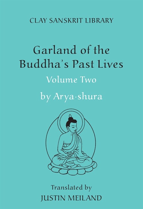Garland of the Buddhas Past Lives (Volume 2) (Hardcover)