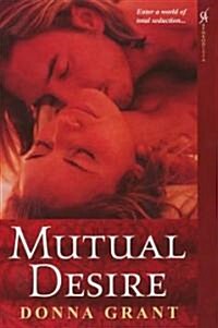 Mutual Desire (Paperback, Original)