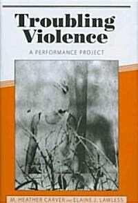Troubling Violence (Hardcover)