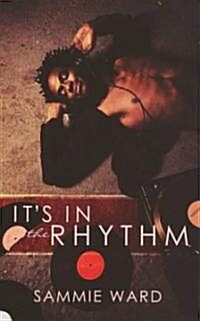 Its in the Rhythm (Paperback)