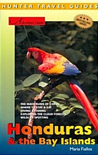 Hunter Travel Adventures Honduras & the Bay Islands (Paperback, 2nd)