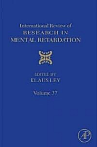 International Review of Research in Mental Retardation: Volume 37 (Hardcover)