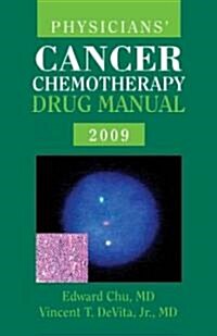 Physicians Cancer Chemotherapy Drug Manual 2009 (Paperback, 1st, Mini, Spiral)